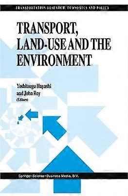 Transport Land-Use and the Environment