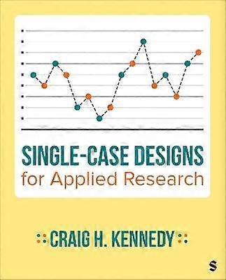 Single-Case Designs for Applied Research