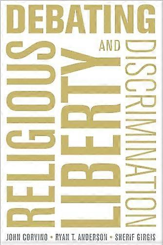 Debating Religious Liberty and Discrimination