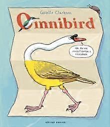 Omnibird by Giselle Clarkson Hardback Book