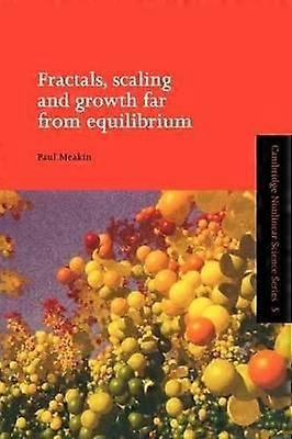 Fractals Scaling and Growth Far from Equilibrium
