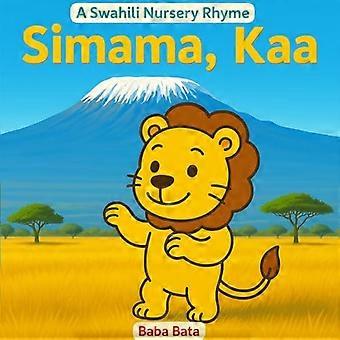 Simama, Kaa (swahilinkielinen painos)