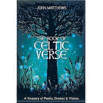Libro dei versi celtici: un tesoro di poesia, sogni e visioni