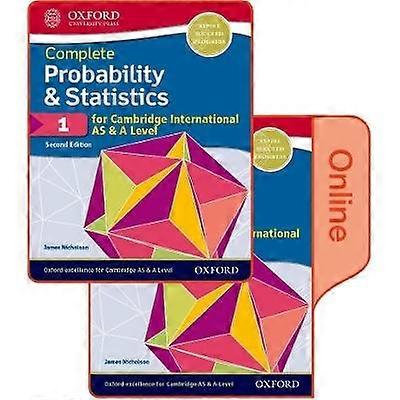 Probability & Statistics 1 for Cambridge International AS & A Level