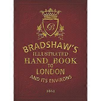 Bradshaw's Handbook Lontooseen