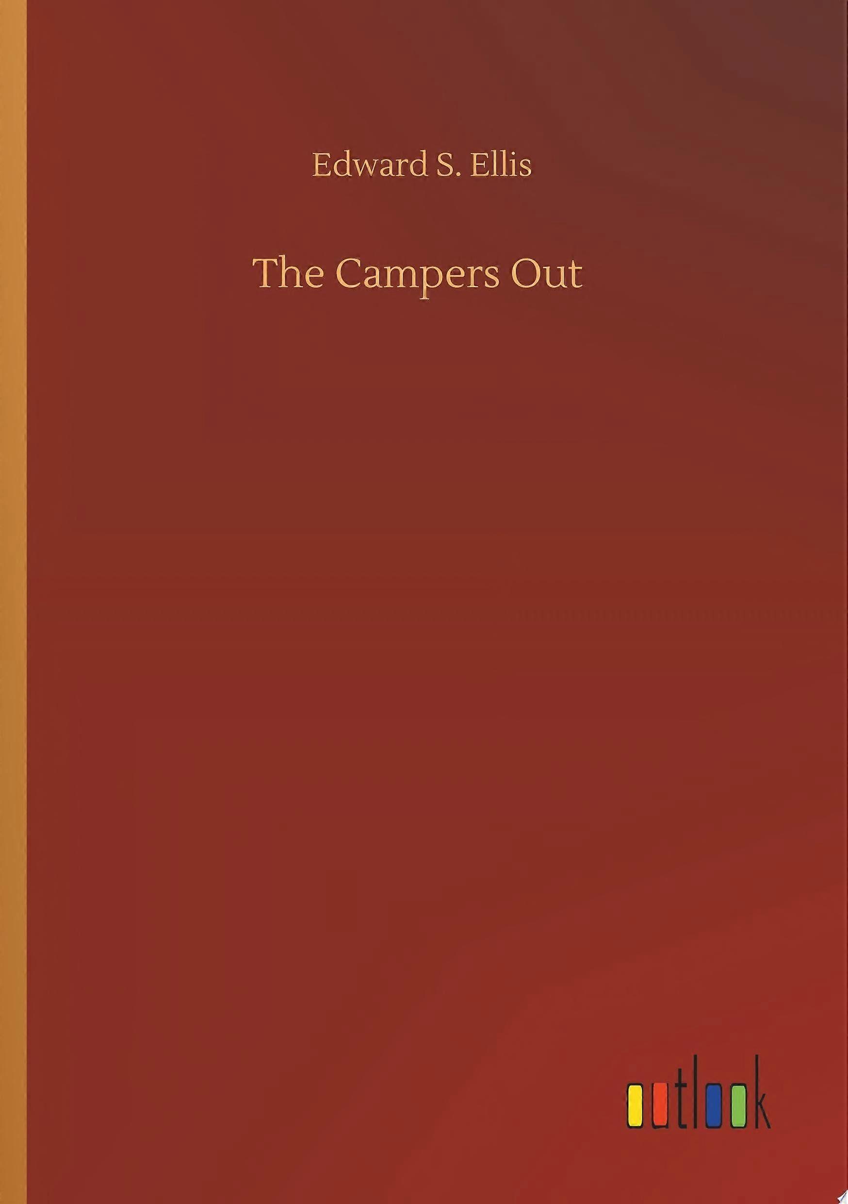 The campers out