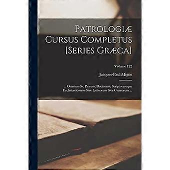 Patrologi Cursus Completus Series Grca. Omnium Ss. Patrum Doctorum Scrip - Jacques-Paul Migne - Paperback - en Book