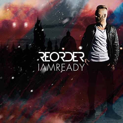 ReOrder - I Am Ready [CD]