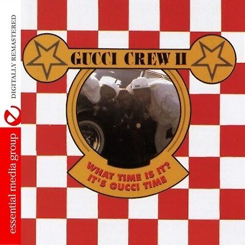 Gucci Crew - What Time Is It: It's Gucci Time [COMPACT DISCS] EUA importação