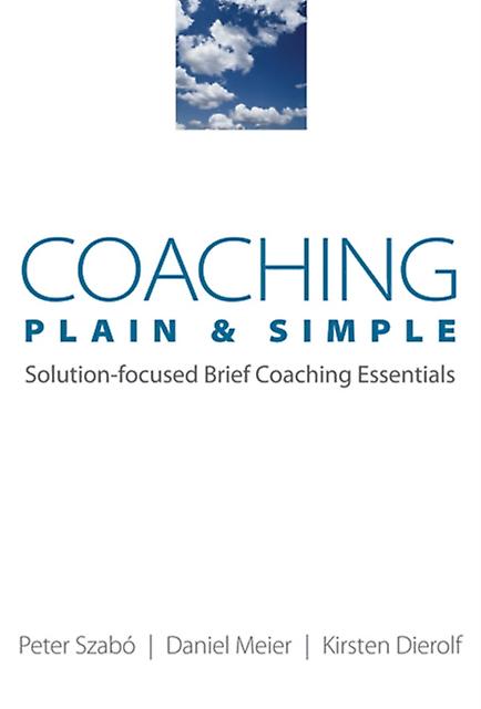 Coaching Plain Simple by Peter Szabo Paperback Book