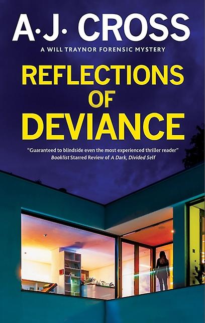 Reflections Of Deviance by A.J. Cross Hardback Book