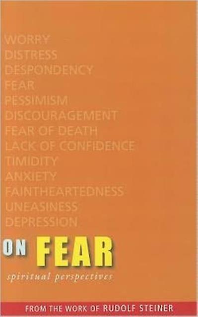 On Fear by Rudolf Steiner Paperback Book