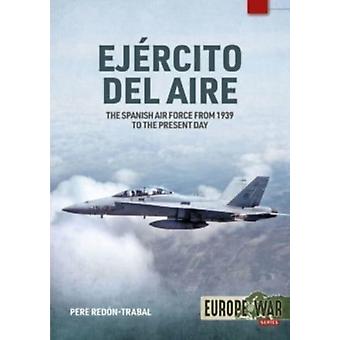 Ejercito Del Aire Y Del Espacio - Pere Redon-Trabal