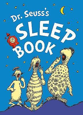 Dr. Seuss's Sleep Book