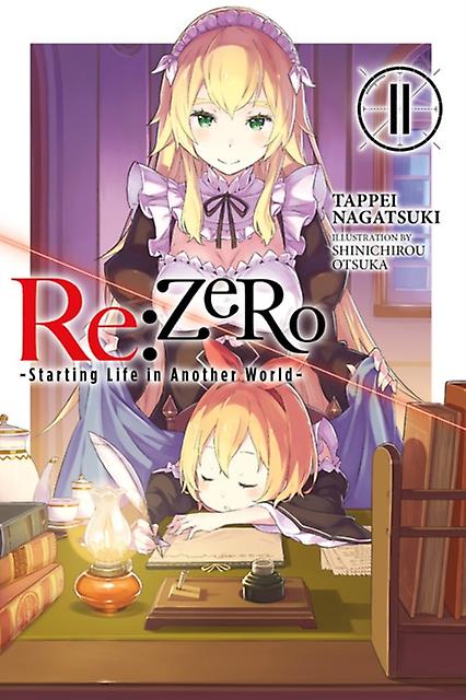 Rezero Starting Life In Another World Vol. 11 Light Novel by Tappei Nagatsuki Paperback