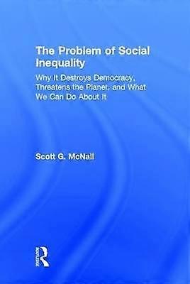 The Problem of Social Inequality