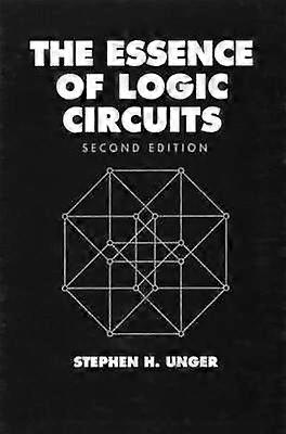 The Essence of Logic Circuits 2e