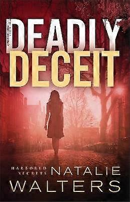 Deadly Deceit