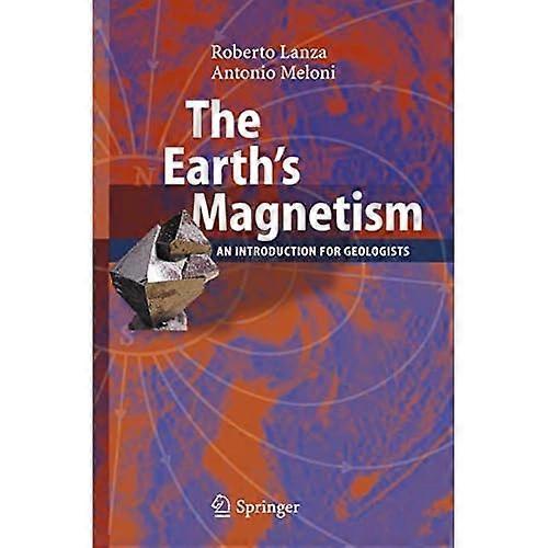 The Earth's Magnetism: An Introduction for Geologists