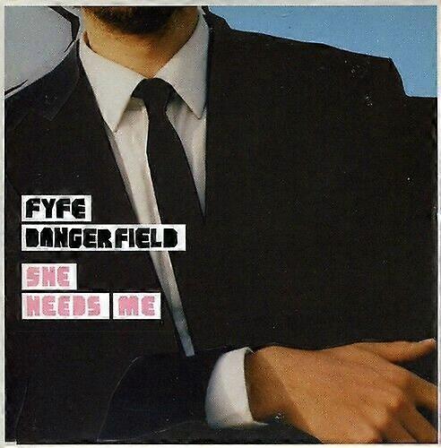 Fyfe Dangerfield She Needs Me CD