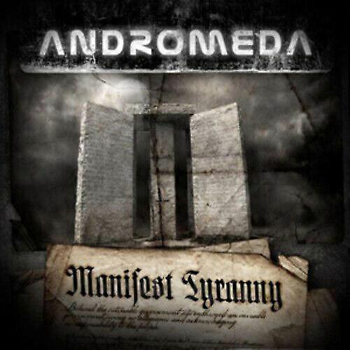 Andromeda Manifest Tyranny CD (2011)