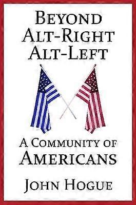 Oltre Alt-Right e Alt-Left