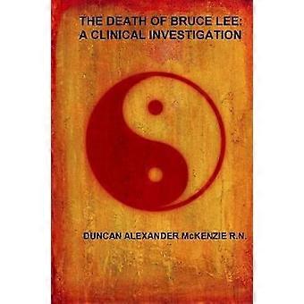 The Death of Bruce Lee
