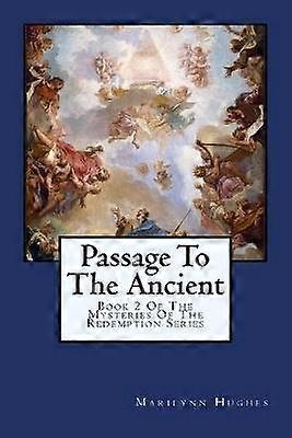 Passage To The Ancient
