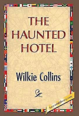 The Haunted Hotel