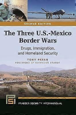 The Three U.S.-Mexico Border Wars