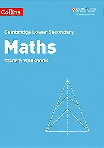 Lower Secondary Maths Workbook: Stage 7 (Collins Cambridge Lower Secondary Maths)