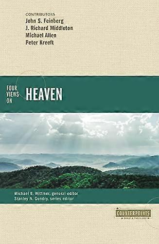 Four Views on Heaven
