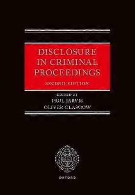 Disclosure in Criminal Proceedings