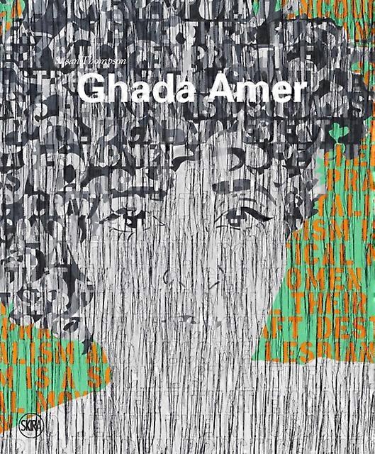 Ghada Amer Hardback Book