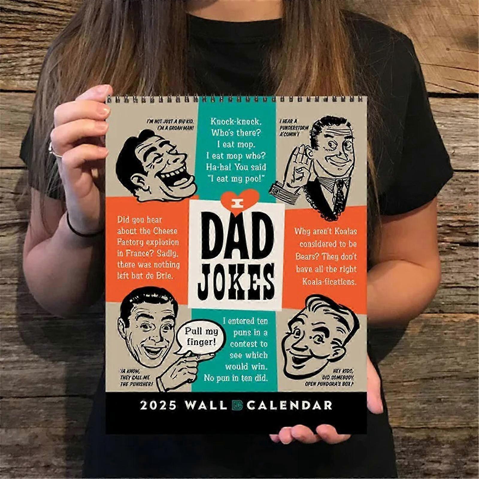 Calendar Dad Joke Dad Funny Calendar 2025 New Year Calendar