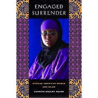 Engaged Surrender