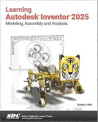 Learning Autodesk Inventor 2025 by Randy H. Shih Paperback