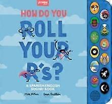 How Do You Roll Your Rs by Mike Alfaro Hardback Book