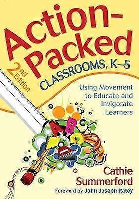 Action-Packed Classrooms K-5