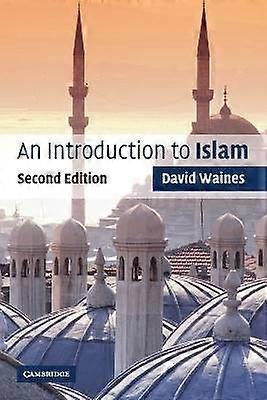 An Introduction to Islam Introduction to Religion