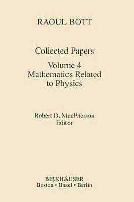 Raoul Bott: Collected Papers