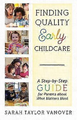 Finding Quality Early Childcare