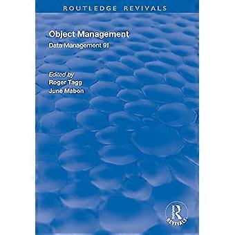 Object Management: Data Management 91 (Routledge Revivals)
