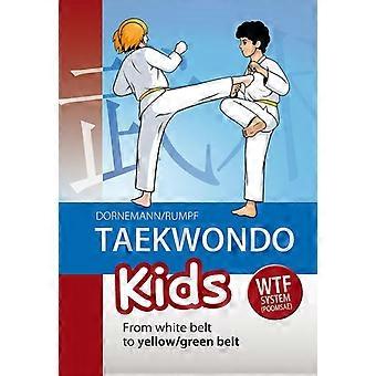 Taekwondo enfants : De la ceinture blanche à ceinture jaune/verte