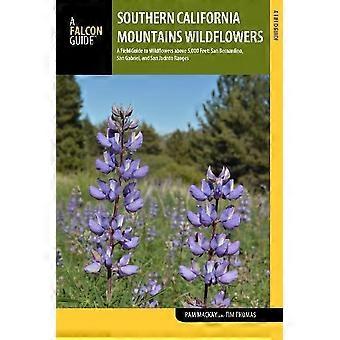 Southern California Berge (Wildflower-Serie)