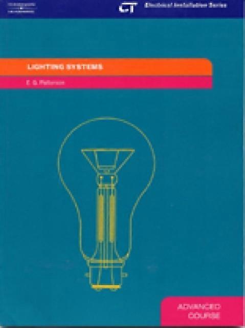 Lighting Systems Advanced Course - E. G. Patterson - Paperback - en Book