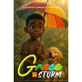 Grace in the storm