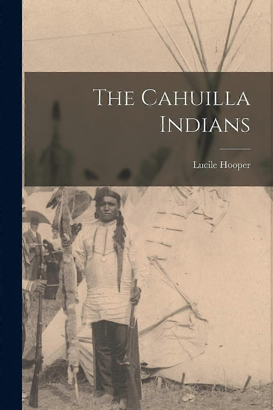 The cahuilla indians
