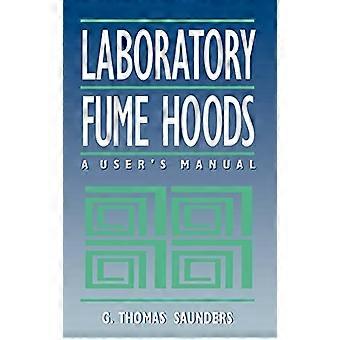 Laboratory Fume Hoods A Users Manual