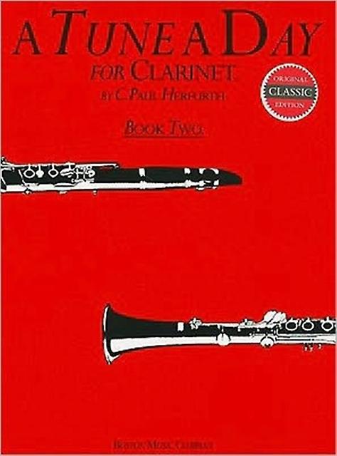 A Tune A Day For Clarinet Book 2 by C. Paul Herfurth Book Book
